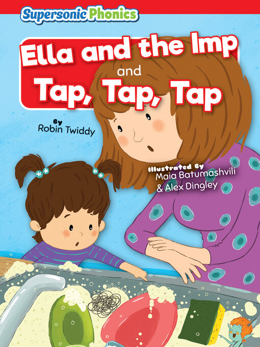 Title details for Ella and the Imp & Tap, Tap, Tap by Robin Twiddy - Available